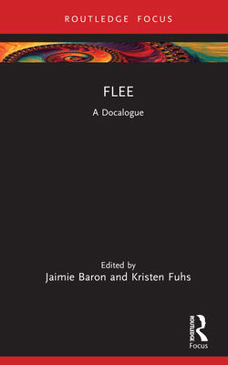 Flee: A Docalogue 1032490985 Book Cover
