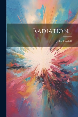 Radiation... [French] 1022321196 Book Cover