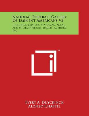 National Portrait Gallery Of Eminent Americans ... 1498120024 Book Cover