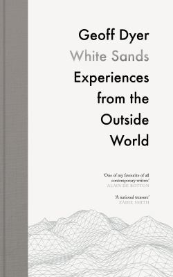 White Sands: Experiences from the Outside World 1782118098 Book Cover