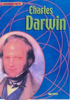 Groundbreakers: Charles Darwin (Groundbreakers) 0431104522 Book Cover