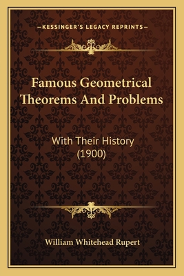 Famous Geometrical Theorems And Problems: With ... 1165335360 Book Cover