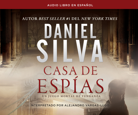 Casa de Espías (House of Spies): Una Novela (a ... [Spanish] 1520097409 Book Cover
