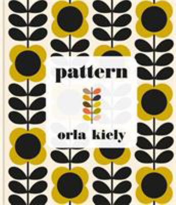 Orla Kiely Pattern /anglais 1840917628 Book Cover