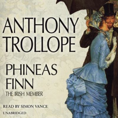 Phineas Finn: The Irish Member 144178067X Book Cover