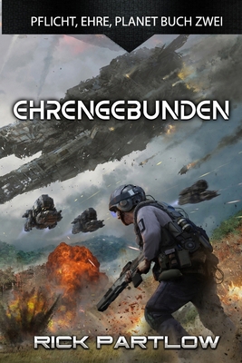 Ehrengebunden: Eine militärische Science-Fictio... [German] B0D8H3C8JJ Book Cover