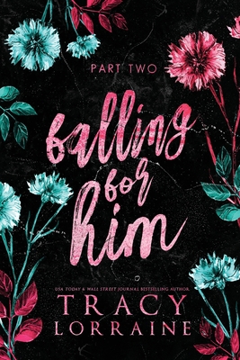 Falling for Him: Falling Series Collection Book 2 1915873460 Book Cover