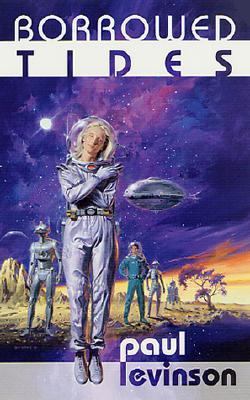 Borrowed Tides 0812561511 Book Cover