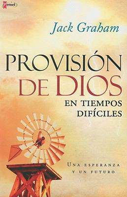 Provisión de Dios en tiempos difíciles: Una esp... [Spanish] 9875571598 Book Cover