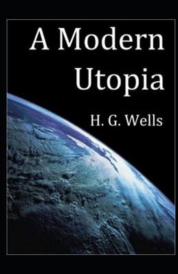 A Modern Utopia Illustrated            Book Cover