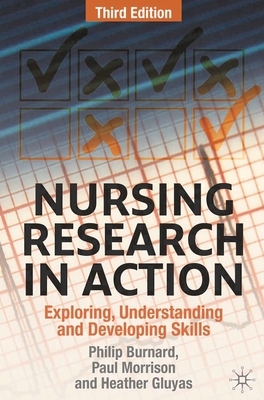 Nursing Research in Action: Exploring, Understa... 0230231675 Book Cover