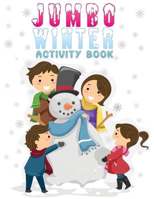 jumbo winter activity book: A Fun Seasonal /Hol... B08PJWJR6F Book Cover