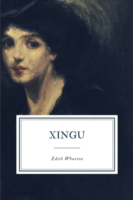 Xingu: And Other Stories 1687308985 Book Cover