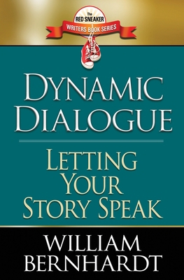 Dynamic Dialogue: Letting Your Story Speak 1087876737 Book Cover