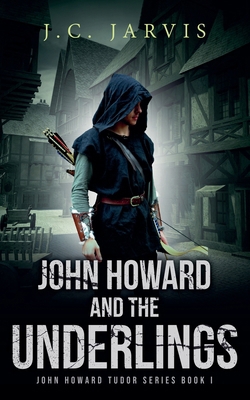John Howard and the Underlings B0G6MP9981 Book Cover