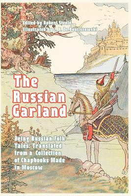 The Russian Garland: Russian Folk Tales: Transl... 138967911X Book Cover