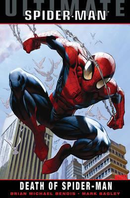 Ultimate Comics Spider-Man: Death of Spider-Man... 1846534984 Book Cover