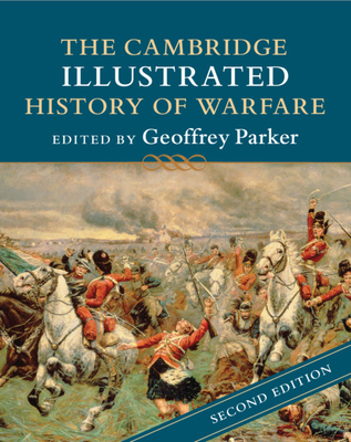 The Cambridge Illustrated History of Warfare 1107181569 Book Cover