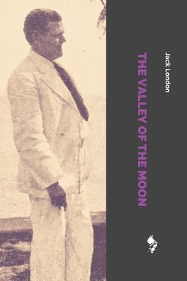 The Valley of the Moon 1726778495 Book Cover