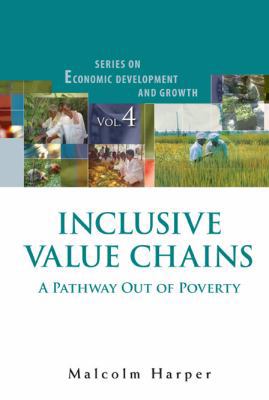 Inclusive Value Chains (Int'l Ed) (V4) 981429389X Book Cover