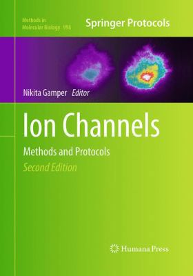 Ion Channels: Methods and Protocols 1493960091 Book Cover