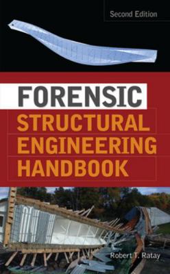 Forensic Structural Engineering Handbook 0071498842 Book Cover