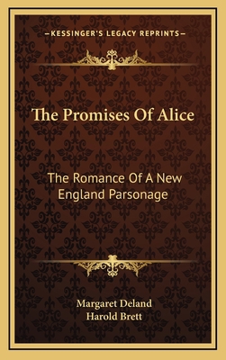 The Promises of Alice: The Romance of a New Eng... 1163833010 Book Cover