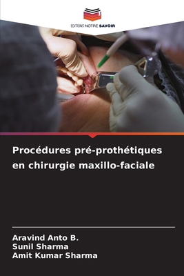 Procédures pré-prothétiques en chirurgie maxill... [French] 6208072476 Book Cover