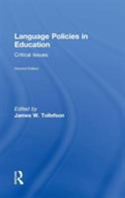 Language Policies in Education: Critical Issues 0415894581 Book Cover