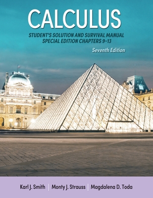 Student's Solution and Survival Manual for Calc... B0F7XKY9Y5 Book Cover
