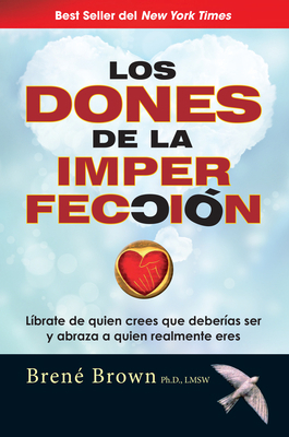 Los Dones de la Imperfección / The Gifts of Imp... [Spanish] 194199900X Book Cover