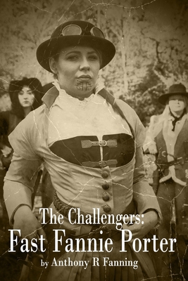 The Challengers: Fast Fannie Porter B08WJY6GGQ Book Cover