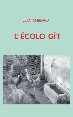 Ecolo Git [French] 2322619191 Book Cover