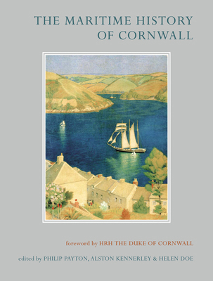 The Maritime History of Cornwall 0859898504 Book Cover