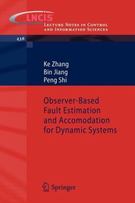 Observer-Based Fault Estimation and Accomodatio... 3642339859 Book Cover