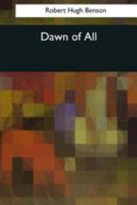 Dawn of All 1544080964 Book Cover