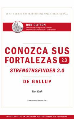Conozca Sus Fortalezas 2.0 (Spanish Edition) [Spanish] 1531865712 Book Cover