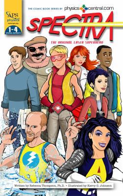 SPECTRA: The Original Laser Superhero Issues 1-4 1467580317 Book Cover