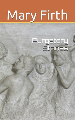 Purgatory Stories 1070917133 Book Cover