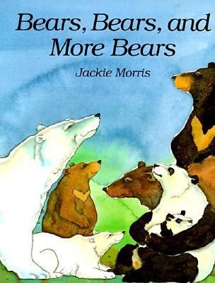 Bears, Bears, and More Bears 0812093496 Book Cover