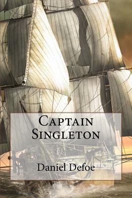 Captain Singleton Daniel Defoe 1540760707 Book Cover