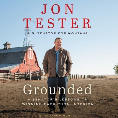 Grounded: A Senator's Lessons on Winning Back R... 1799941167 Book Cover