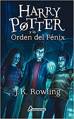 Harry Potter Y La Orden del F?nix / Harry Potte... [Spanish] 8498386985 Book Cover