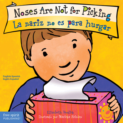 Noses Are Not for Picking / La Nariz No Es Para... [Spanish] 1631988093 Book Cover