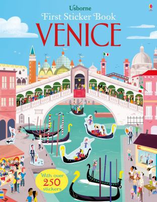 First Sticker Book Venice (First Sticker Books) 1474919081 Book Cover