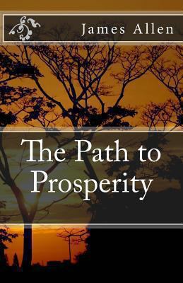 The Path to Prosperity 149092101X Book Cover