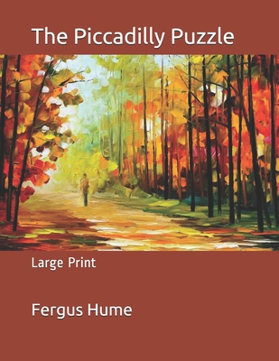 The Piccadilly Puzzle: Large Print 1697737722 Book Cover