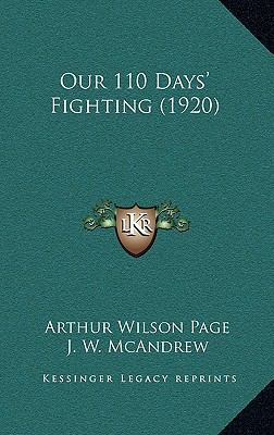 Our 110 Days' Fighting (1920) 1165019426 Book Cover