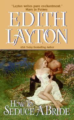 How to Seduce a Bride B0072AZ740 Book Cover