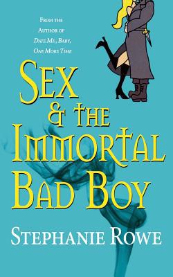 Sex & the Immortal Bad Boy B0072Q373M Book Cover